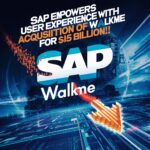 SAP Bolsters User Experience with Acquisition of WalkMe for $1.5 Billion