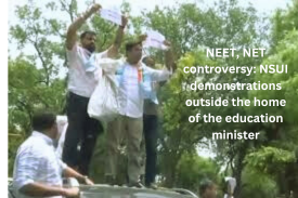 NEET, NET controversy: NSUI demonstrations outside the home of the education minister