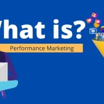 Performance Marketing in Digital Marketing