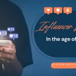 Influencer Marketing: In the Age of Social Media