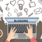 What is Blogging and how to do it?