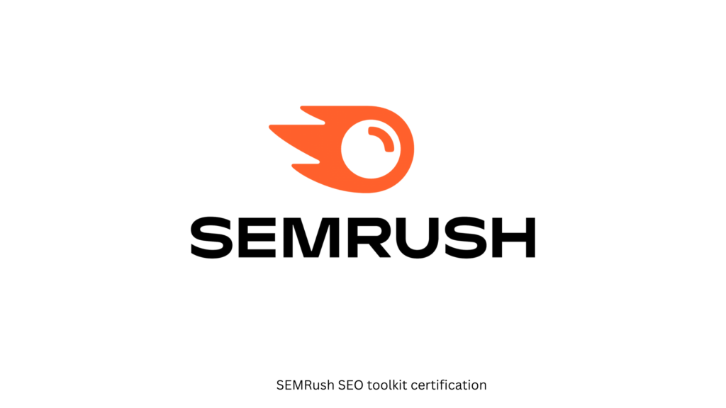 best digital marketing certification- semrush seo toolkit