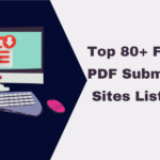 Top 80+ PDF Submission Sites List, with High DA PA