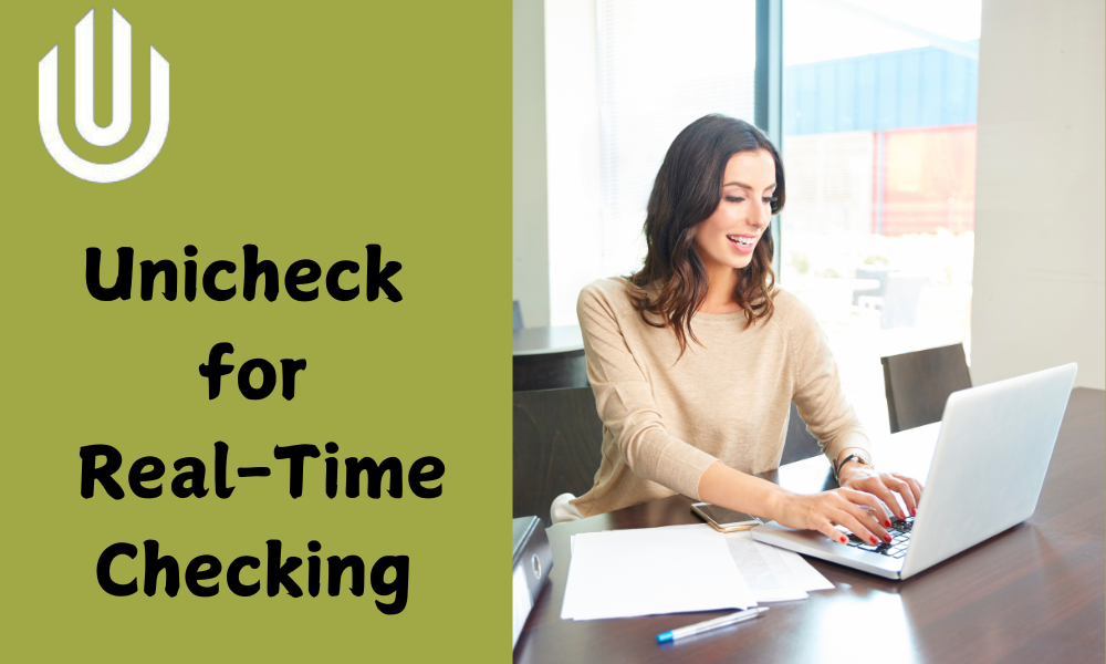 Unicheck for Real-Time Checking Best Plagiarism Checker