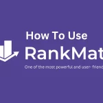 How To Use Rank Math SEO Plugin- Completely Guide In 7 Steps